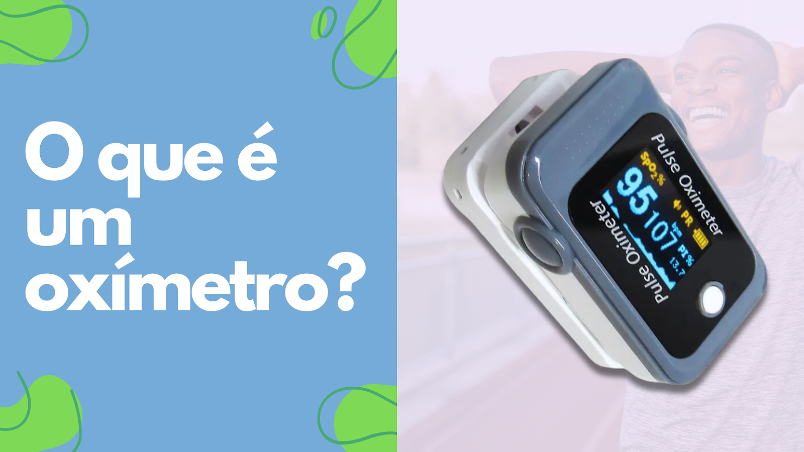 Como um oxímetro pode auxiliar no monitoramento da sua saúde?