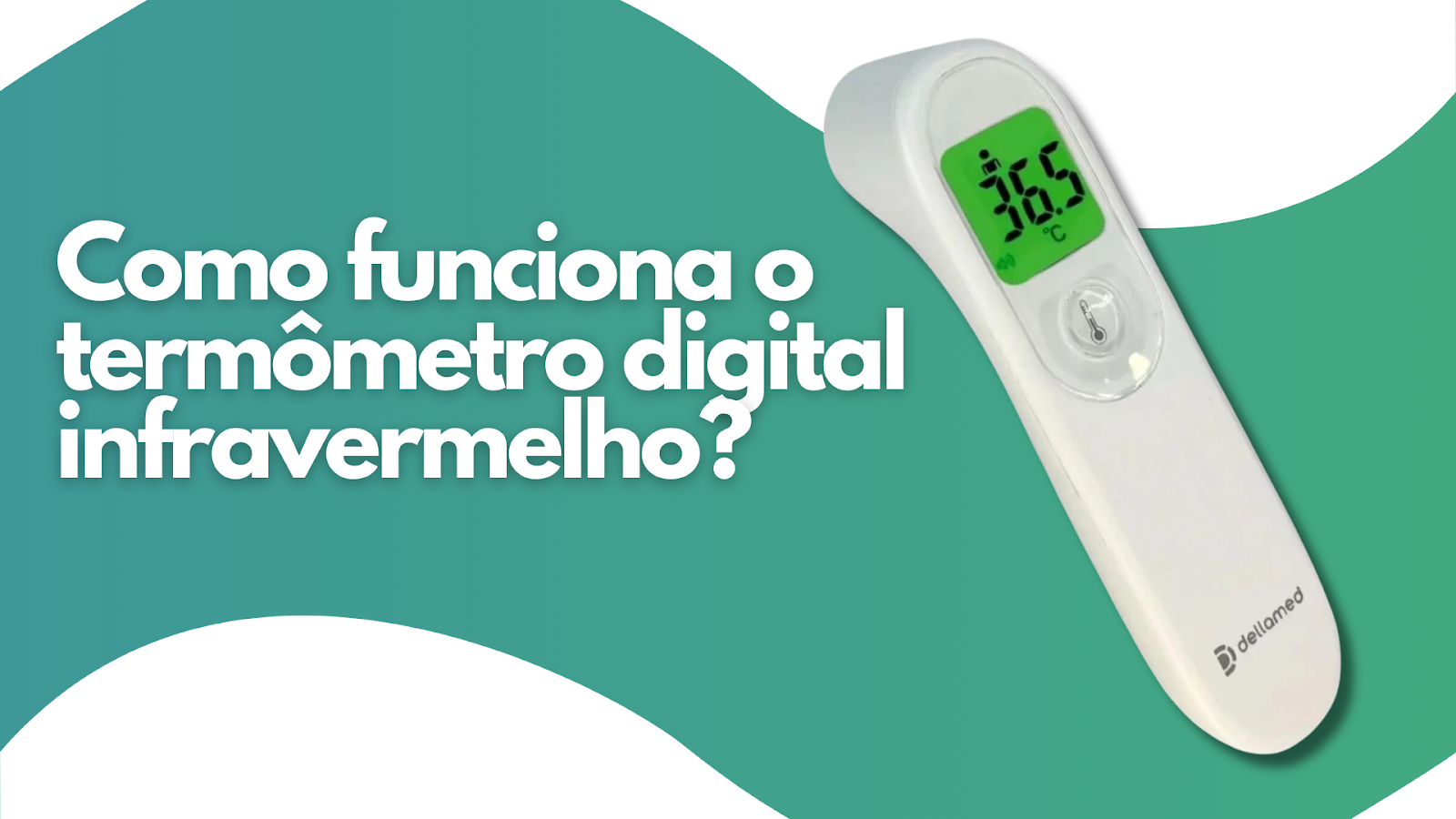 Termômetro digital infravermelho: como usar corretamente para medir febre?