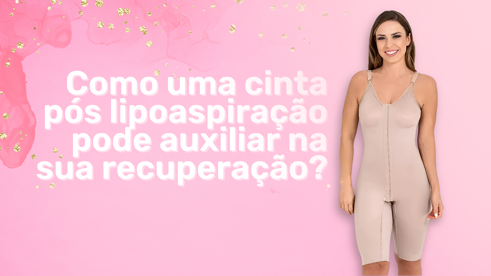 Como uma cinta pos lipoaspiração pode auxiliar na sua recuperação?