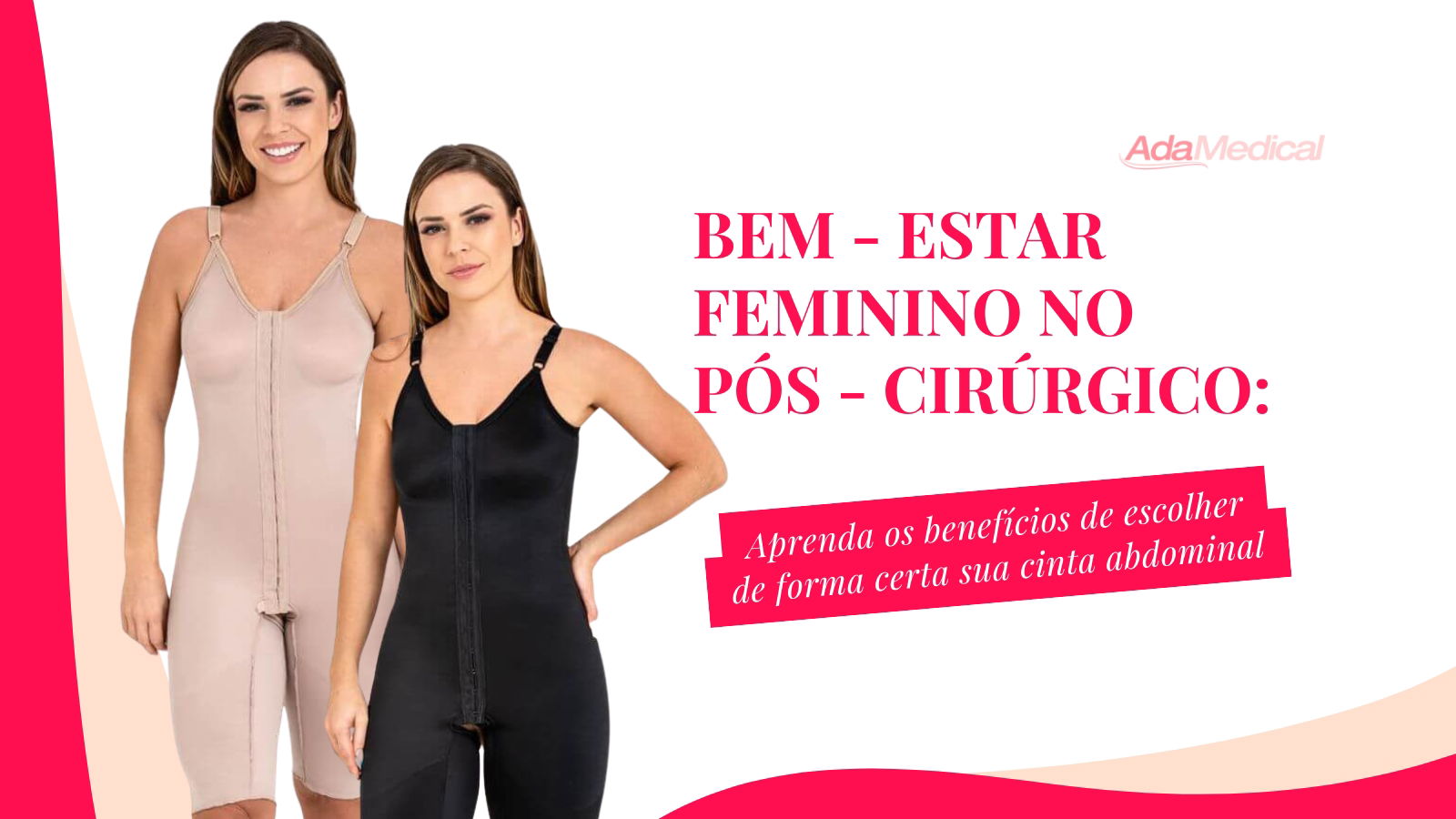 Como a cinta abdominal feminina pós-cirúrgica auxilia na recuperação?